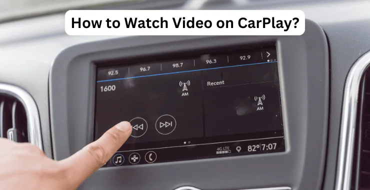 How to Watch Video on CarPlay